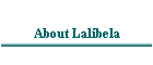 About Lalibela
